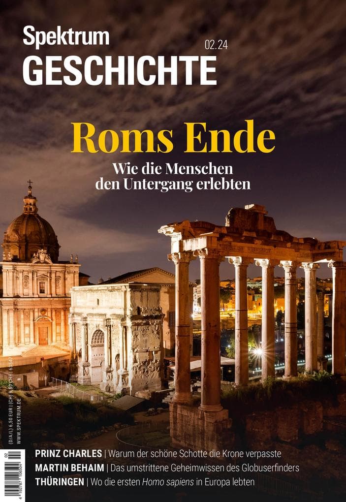 Spektrum Geschichte 2/2024 Roms Ende: Wie die Menschen den Untergang erlebten