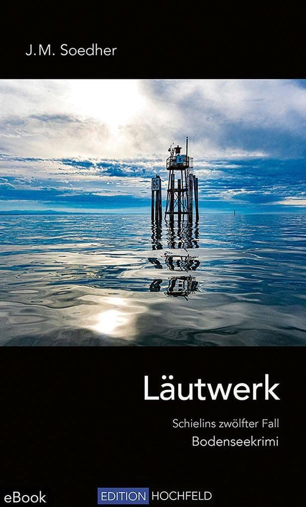 Läutwerk: Schielins zwölfter Fall