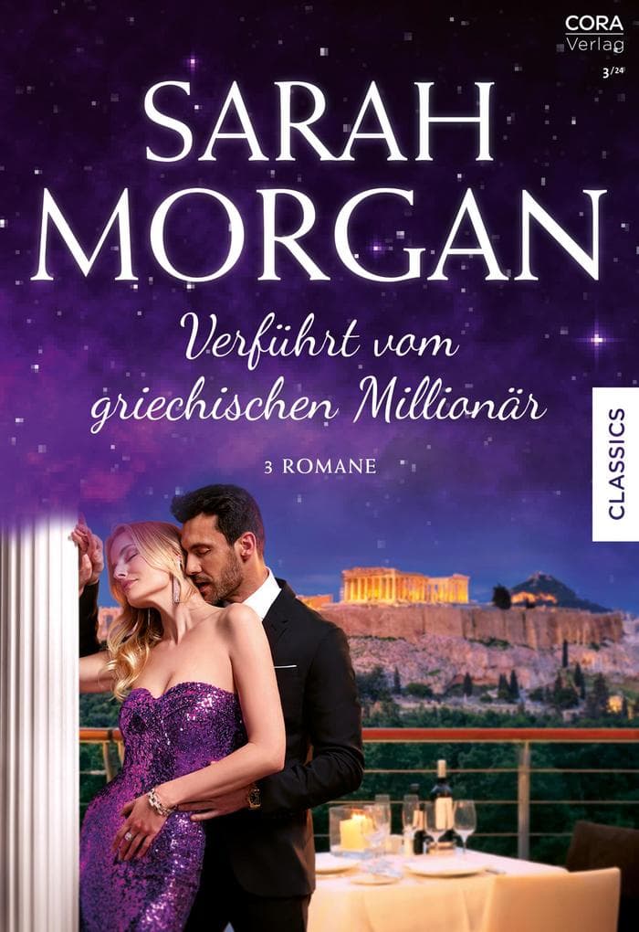 Sarah Morgan Edition Band 6: Verführt vom griechischen Millionär
