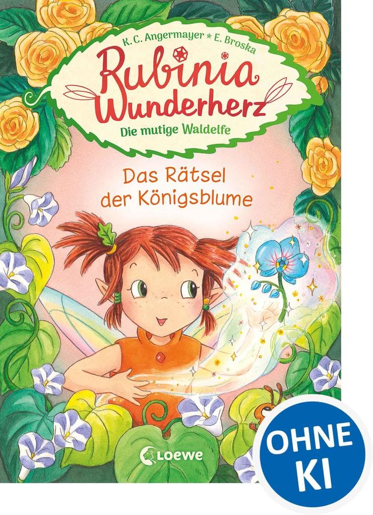 Rubinia Wunderherz, die mutige Waldelfe (Band 6) - Das Rätsel der Königsblume: Kinderbuch zum Vorlesen und ersten Selberlesen - Für Kinder ab 6 Jahre