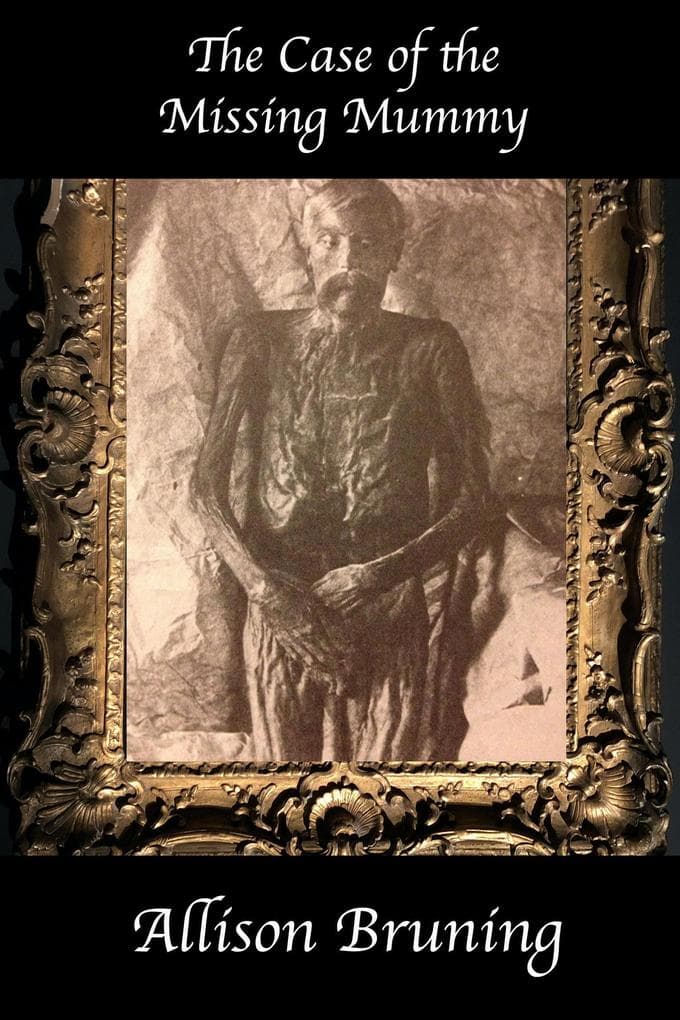 The Case of the Missing Mummy