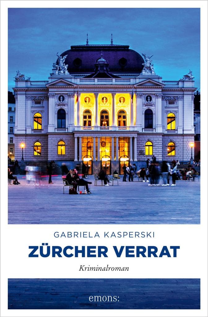 Zürcher Verrat: Kriminalroman