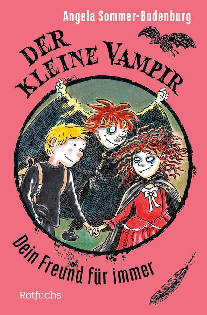 Der kleine Vampir: Dein Freund für immer: Der Abschlussband der Erfolgsserie - für Kinder ab 8 Jahre