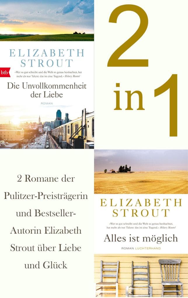 Die Unvollkommenheit der Liebe / Alles ist möglich (2in1 Bundle): Die ersten beiden Lucy-Barton-Romane in einem Band