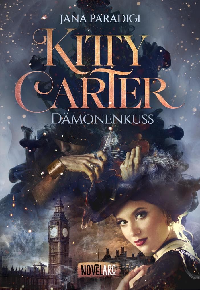 Kitty Carter - Dämonenkuss: Historischer Urban-Fantasy-Roman, London 1862, voller Spannung, Mystik und ungeahnten Begierden