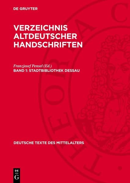 Verzeichnis altdeutscher Handschriften, Band 1, Stadtbibliothek Dessau