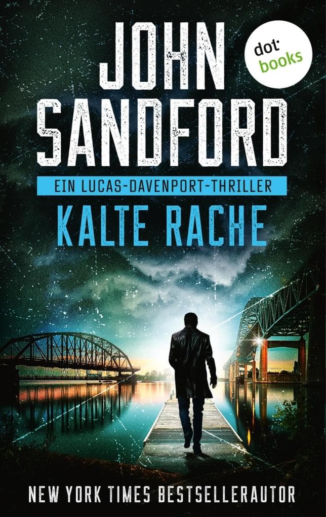 Kalte Rache: Ein Lucas-Davenport-Thriller 8 | So abgründig habt ihr die Twin Cities noch nie erlebt!