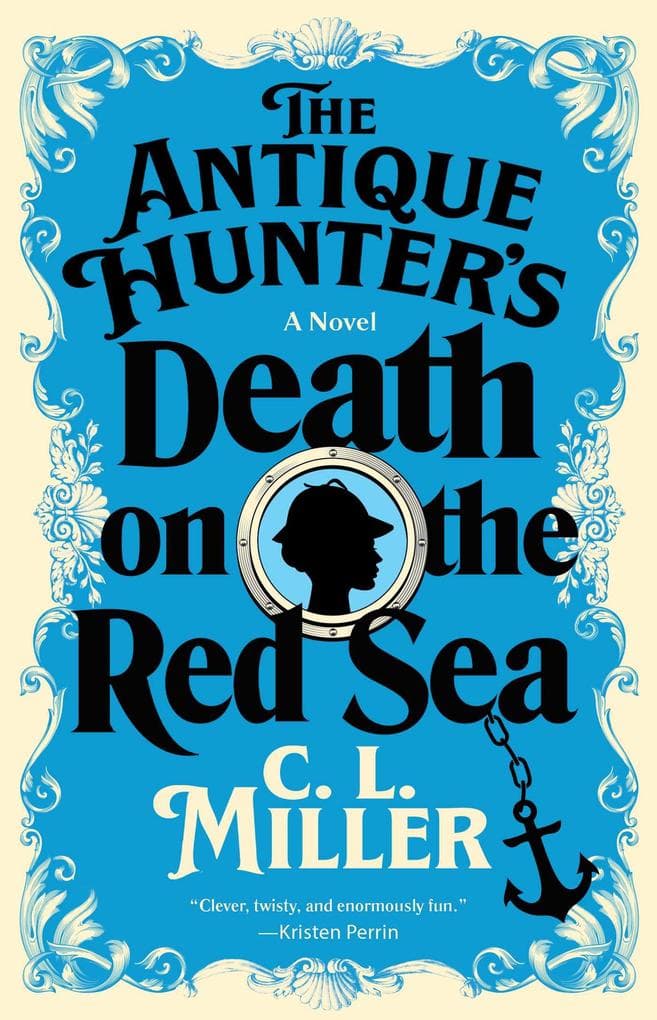The Antique Hunter's Death on the Red Sea: A Novel