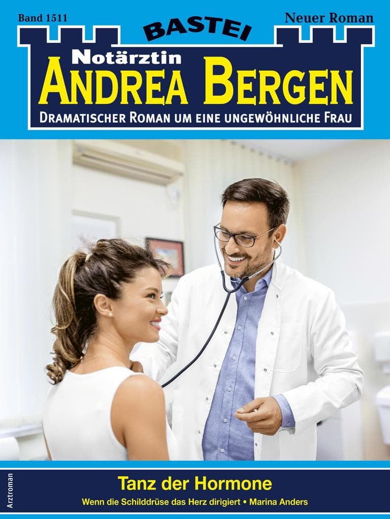 Notärztin Andrea Bergen 1511: Tanz der Hormone