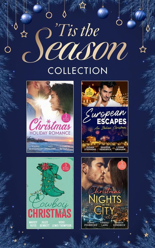 'Tis The Season Collection: Rancher's Snowed-In Reunion (The Carsons of Lone Rock) / A Texan For Christmas / Cowboy Unwrapped / Bound to the Tuscan Billionaire / The Italian's Christmas Secret / The Italian's Christmas Child / A Midnight Kiss to Seal the Deal / The Million-Dollar Question / Christmas in Da Conti's Bed / A Love