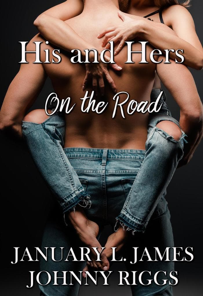 On the Road (His and Hers, #1)
