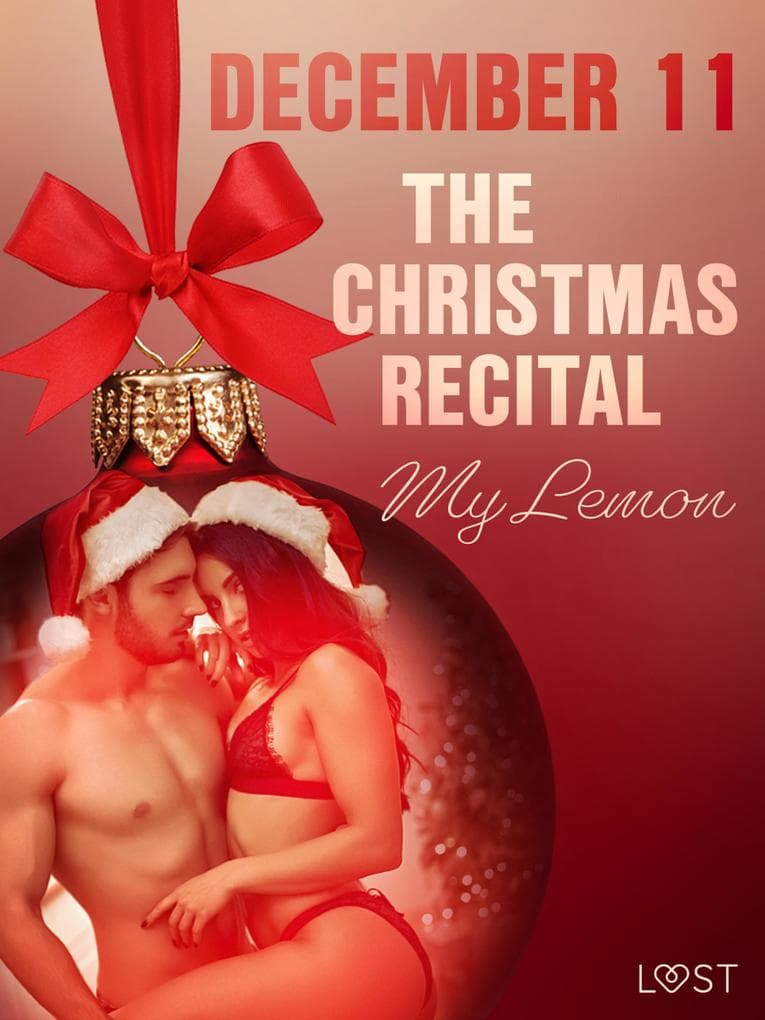 December 11: The Christmas Recital - An Erotic Christmas Calendar