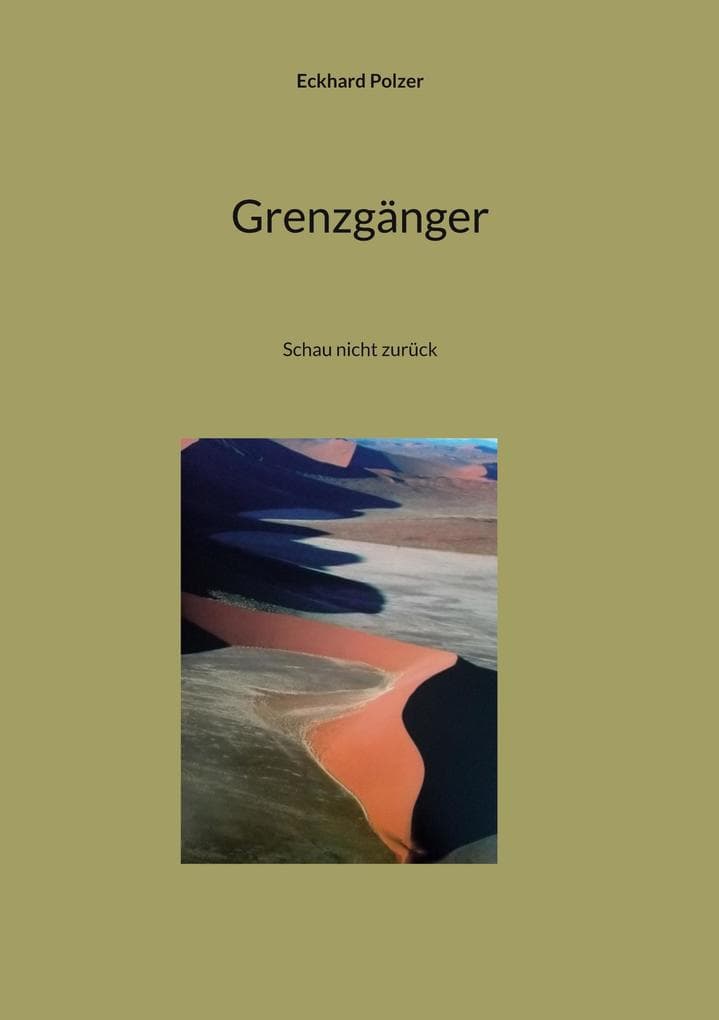 Grenzgänger: Schau nicht zurück