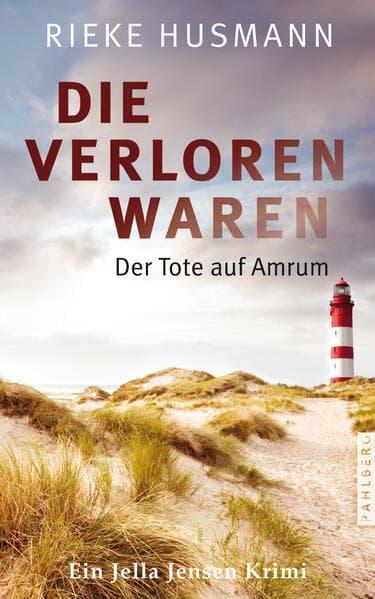 Die verloren waren: Der Tote auf Amrum