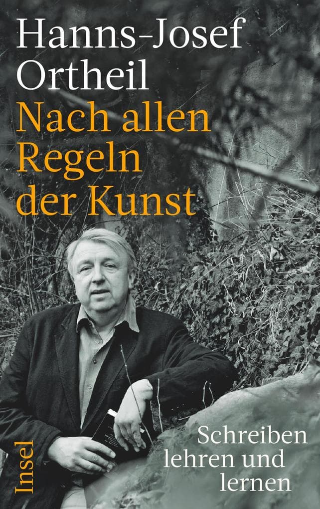 Nach allen Regeln der Kunst: Schreiben lernen und lehren | Mit inspirierenden Anregungen und Übungen für alle Schreibinteressierten