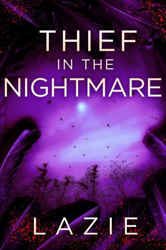Thief in the Nightmare: Nightsea Outlaw, #3