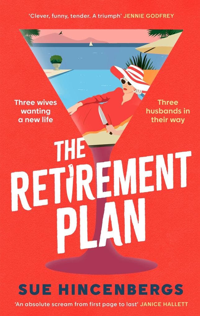 The Retirement Plan: a hilarious crime caper for fans of The Thursday Murder Club and How to Kill Your Family