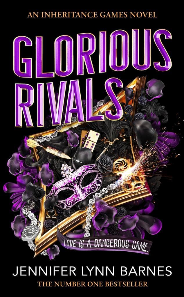 Glorious Rivals: The explosive new series set in the bestselling world of The Inheritance Games!