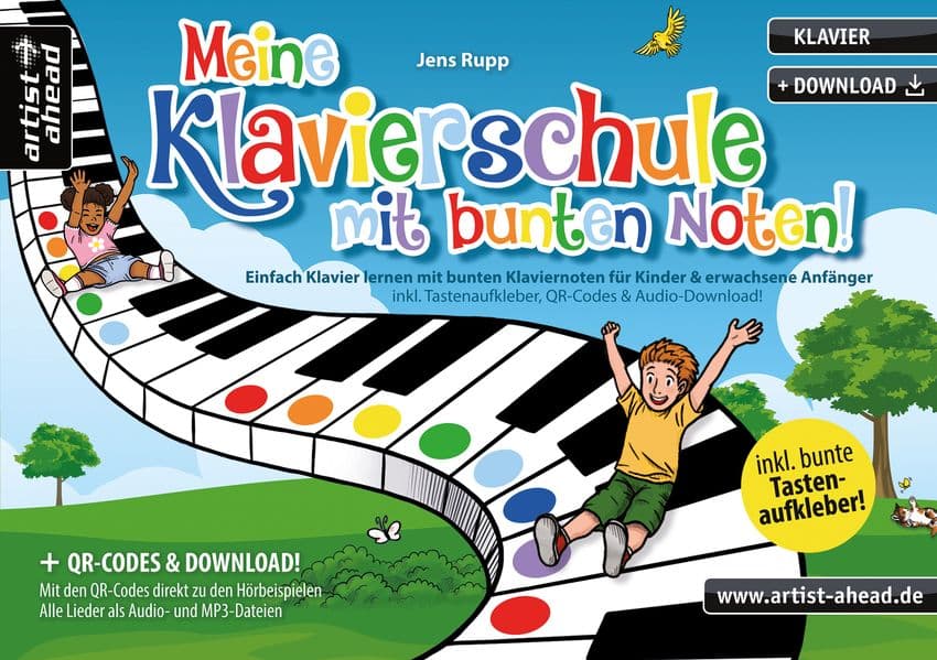 Meine Klavierschule mit bunten Noten!: Einfach Klavier lernen mit bunten Klaviernoten für Kinder & erwachsene Anfänger (inkl. Tastenaufkleber, QR-Codes & Audio-Download). Bunte Noten. Piano