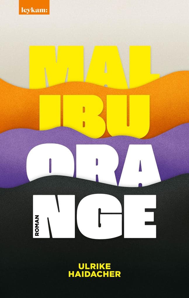 Malibu Orange: Roman