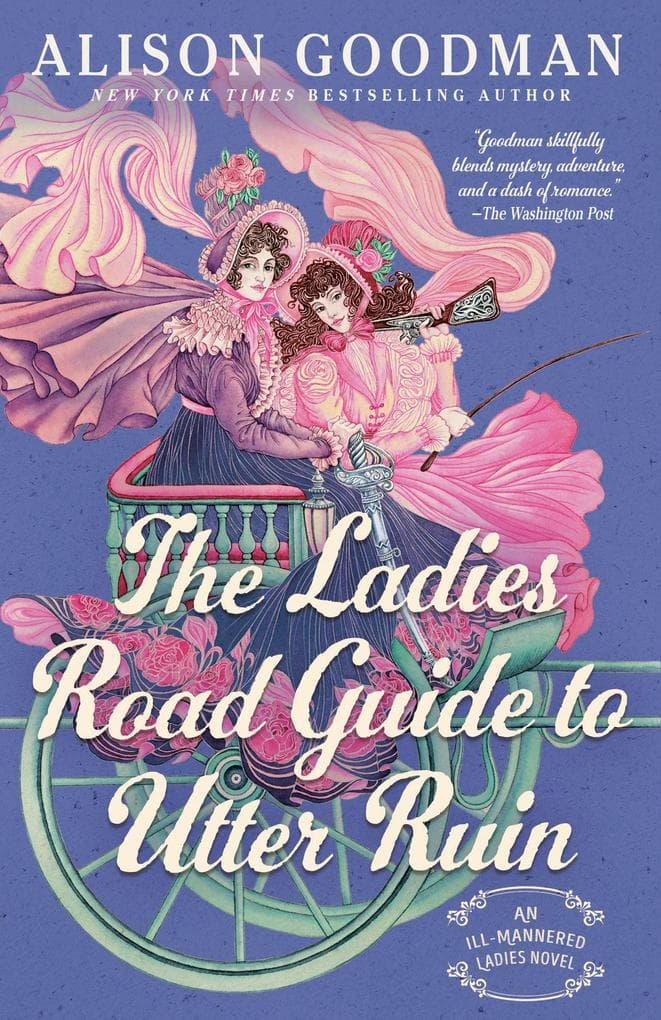 The Ladies Road Guide to Utter Ruin
