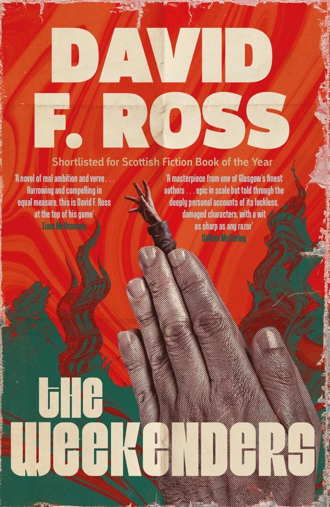 The Weekenders: The dark, epic Scottish mystery - first in a NEW series