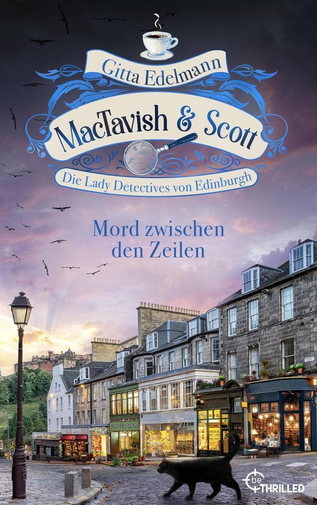 MacTavish & Scott - Mord zwischen den Zeilen: Die Lady Detectives von Edinburgh