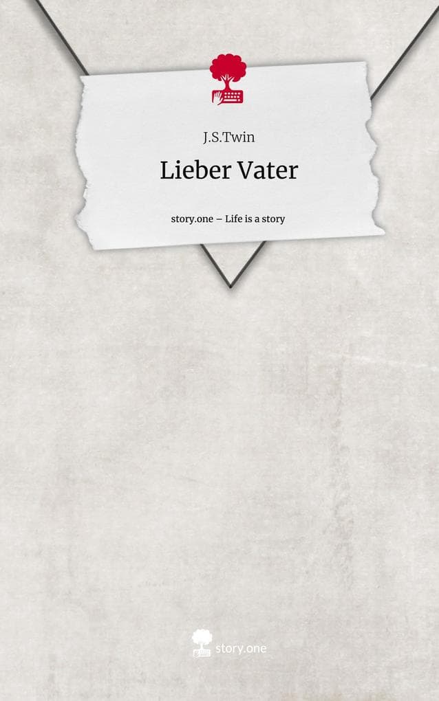 Lieber Vater. Life is a Story - story.one