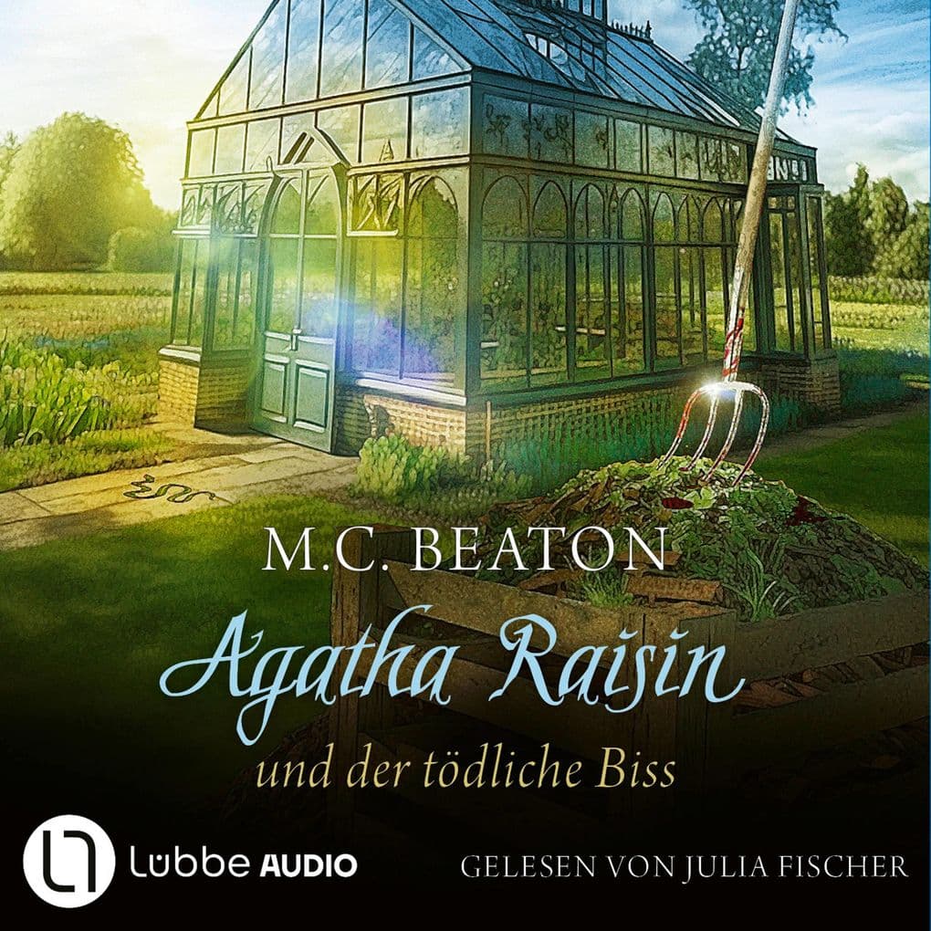 Agatha Raisin und der tödliche Biss - Agathe Raisin, Teil 23