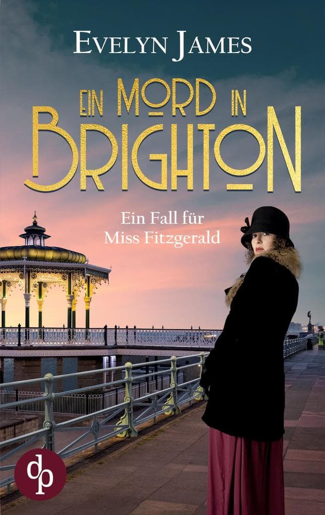 Ein Mord in Brighton: Ein historischer Cosy Krimi mit typisch britischem Humor