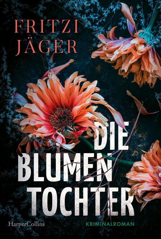 Die Blumentochter: Kriminalroman | Tatort Münsterland: Zwei tote Mädchen und ein jahrzehntelanges Rätsel | Geballte Spannung