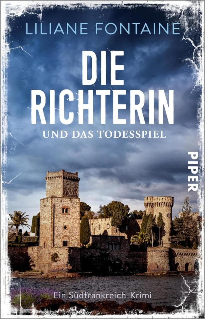 Die Richterin und das Todesspiel: Ein Südfrankreich-Krimi | Spannende Urlaubslektüre - nicht nur für Frankreich-Fans