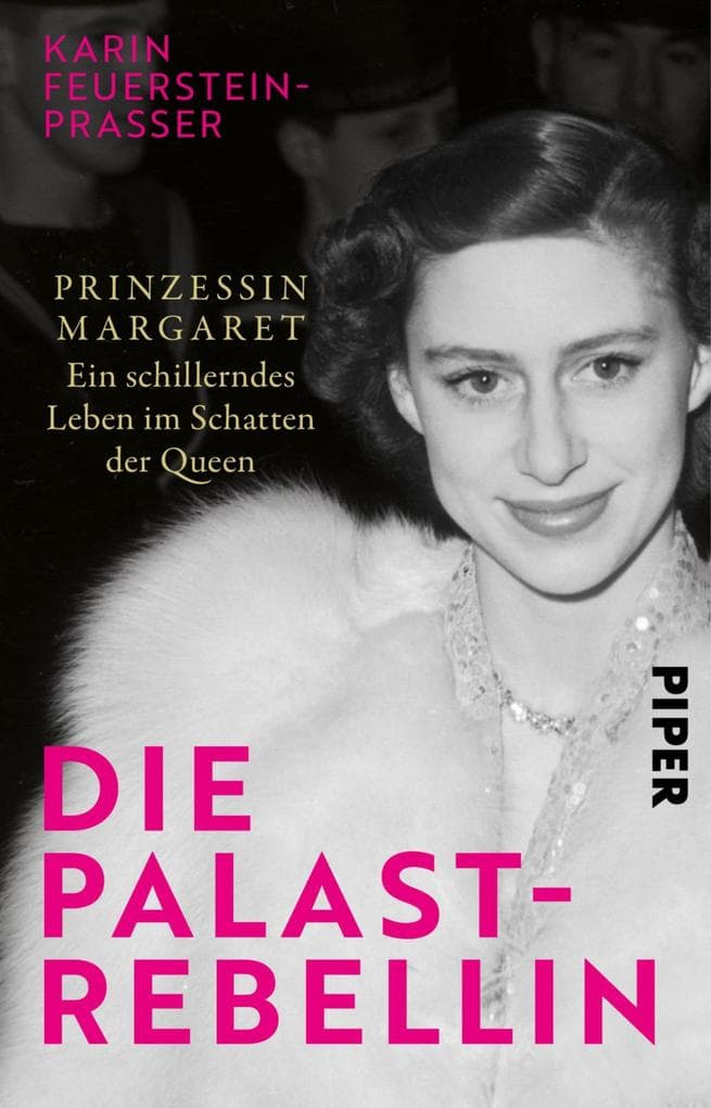 Die Palast-Rebellin: Prinzessin Margaret - Ein schillerndes Leben im Schatten der Queen | Faszinierende Biografie