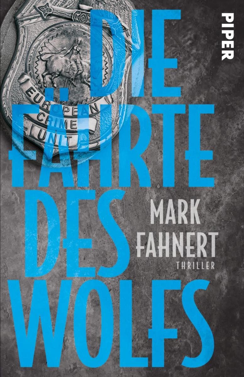Die Fährte des Wolfs: Thriller | »Der Autor nutzt seine Erfahrungen mit erstaunlichem politischem Weitblick und erzählerischer Fantasie.« BÜCHERmagazin