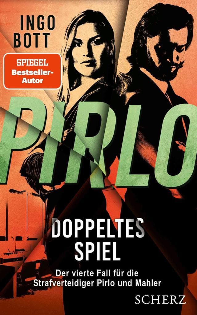 Pirlo - Doppeltes Spiel: Der vierte Fall für die Strafverteidiger Pirlo und Mahler | Packender Justizkrimi in der Profifußballszene