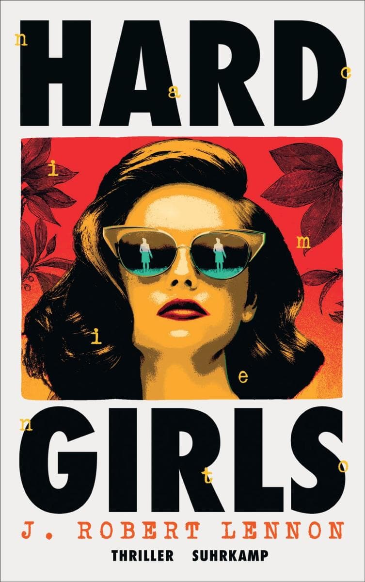 Hard Girls: Thriller | Zwei Zwillingsschwestern jagen ihrer untergetauchten Mutter nach