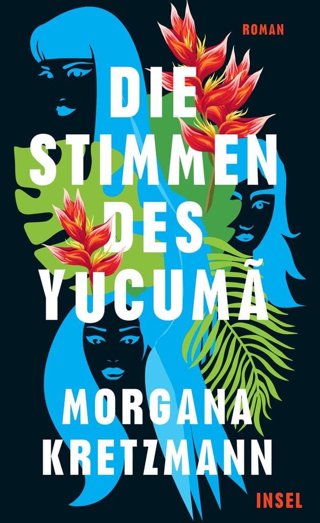 Die Stimmen des Yucumã: Ein Buch wie eine Naturgewalt