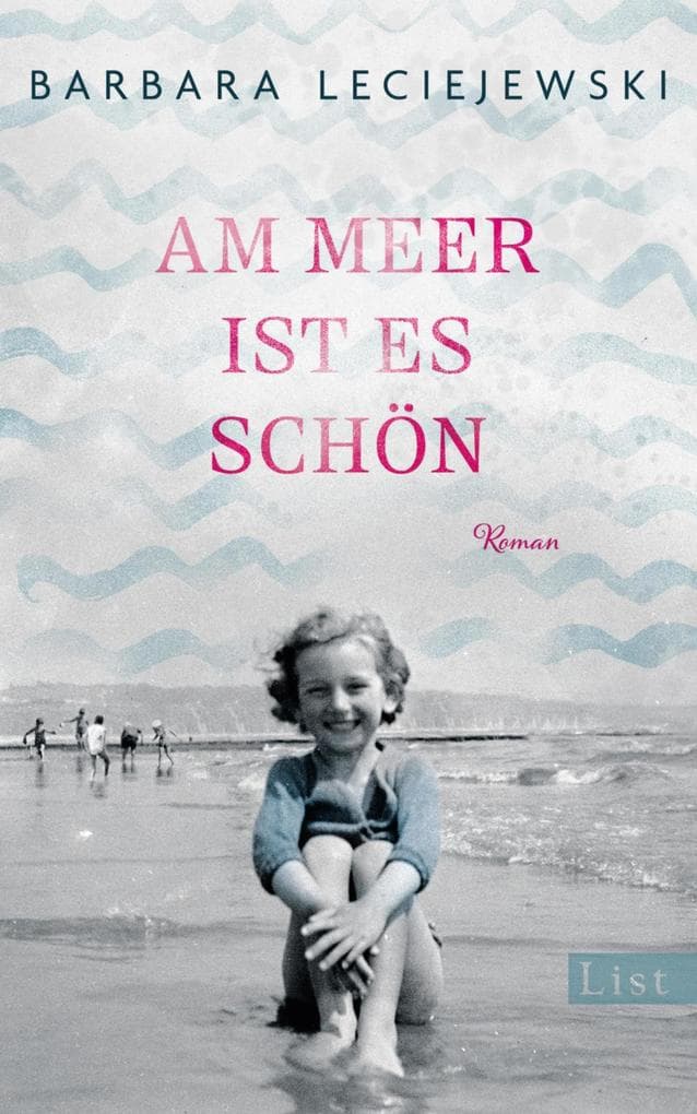 Am Meer ist es schön: Roman