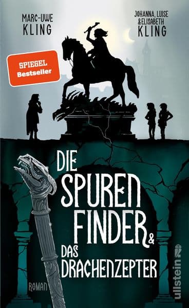 Die Spurenfinder und das Drachenzepter: Roman | 'Magisch!' Die Zeit