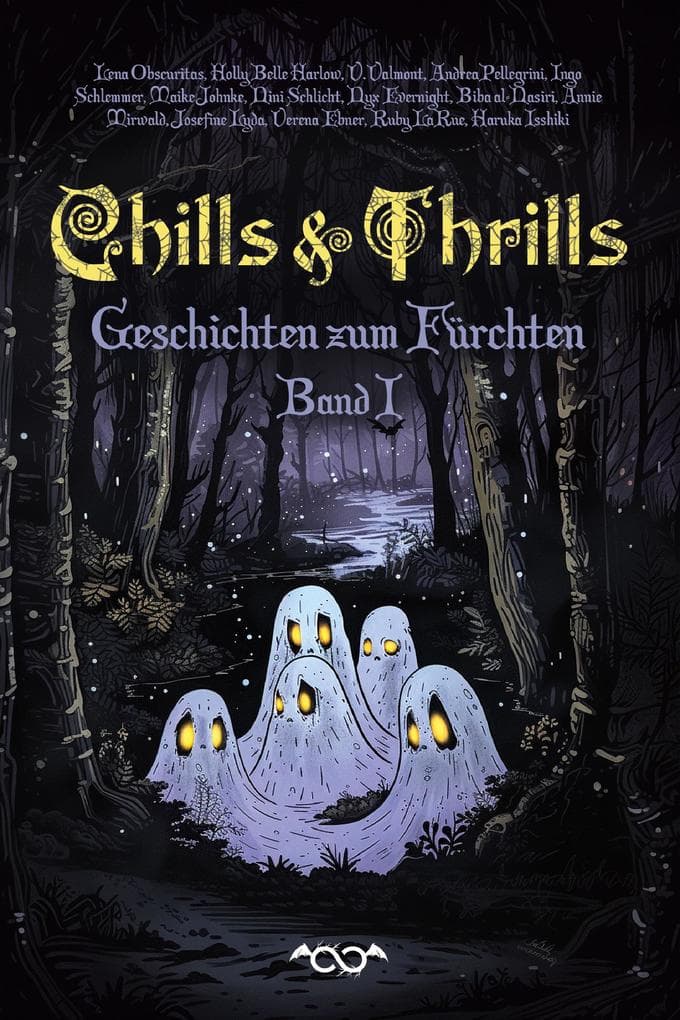 Chills & Thrills: Geschichten zum Fürchten