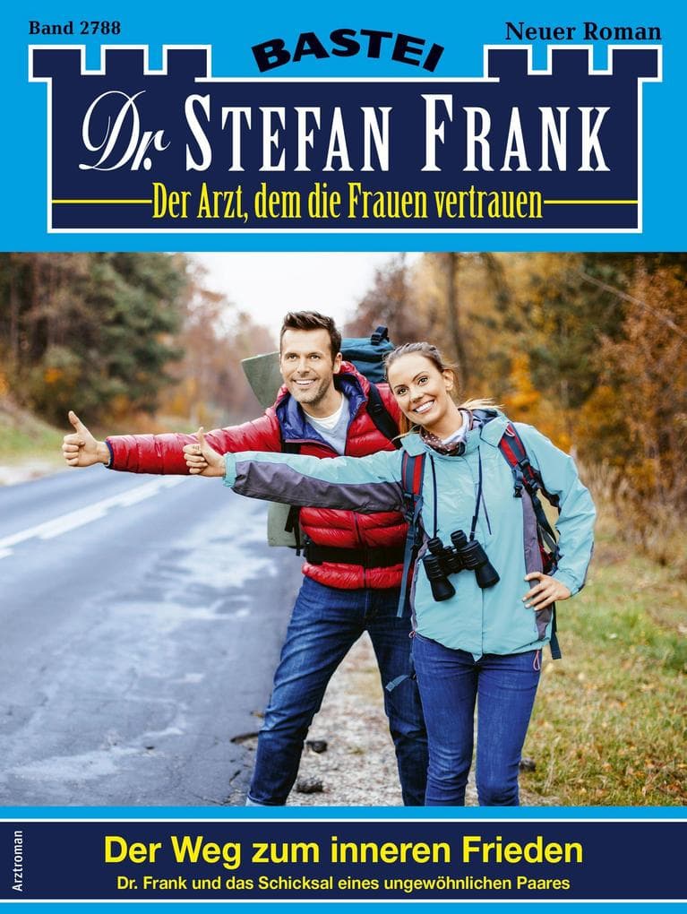 Dr. Stefan Frank 2788: Der Weg zum inneren Frieden