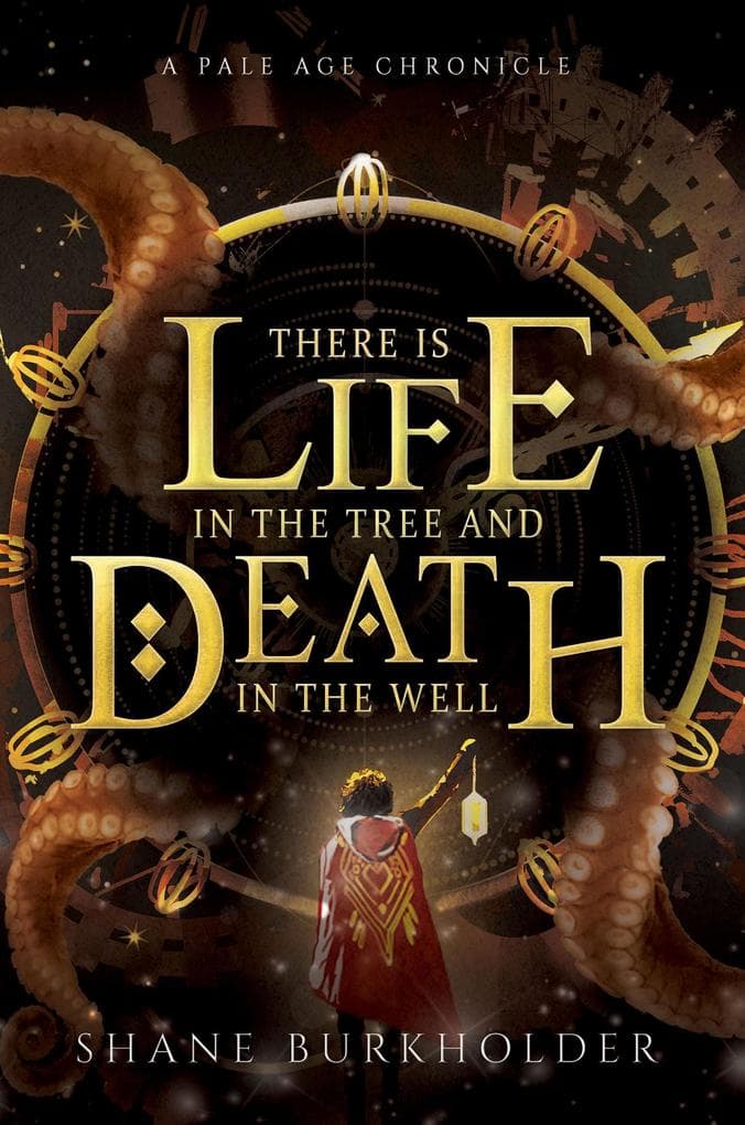 There Is Life in the Tree and Death in the Well