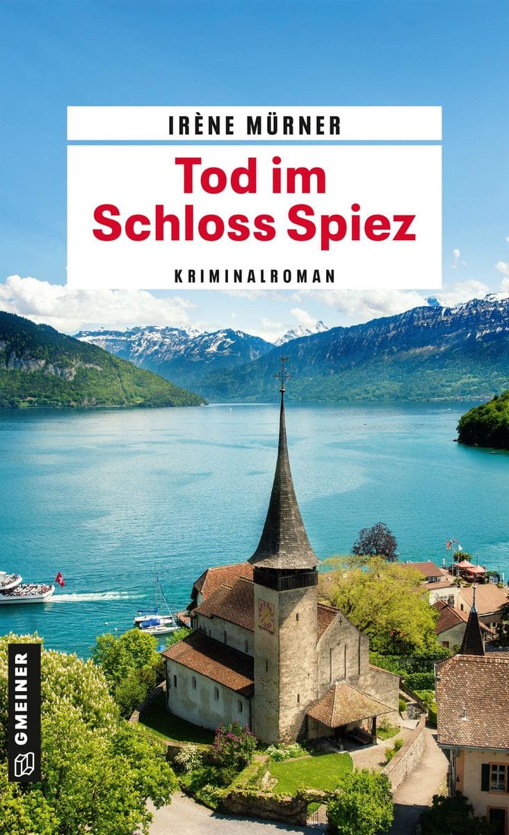 Tod im Schloss Spiez: Kriminalroman