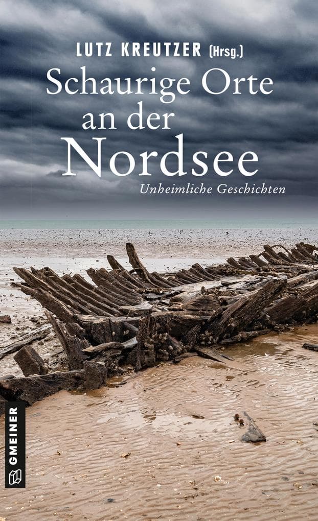 Schaurige Orte an der Nordsee: Unheimliche Geschichten