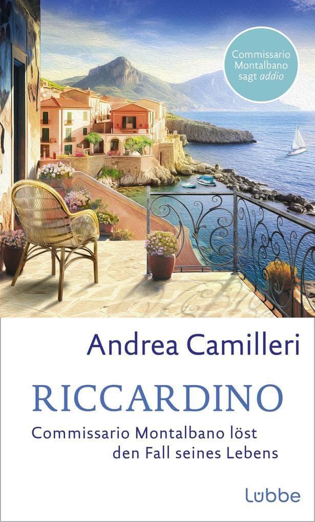 Riccardino: Commissario Montalbano löst den Fall seines Lebens. Roman. Das spektakuläre Finale - der sizilianische Kult-Kommissar in seinem allerletzten Fall