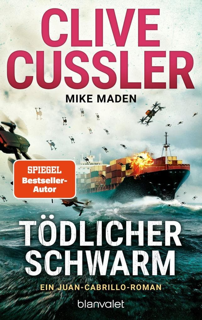 Tödlicher Schwarm: Ein Juan-Cabrillo-Roman