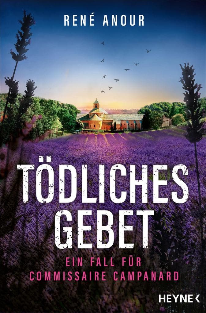 Tödliches Gebet: Ein Fall für Commissaire Campanard