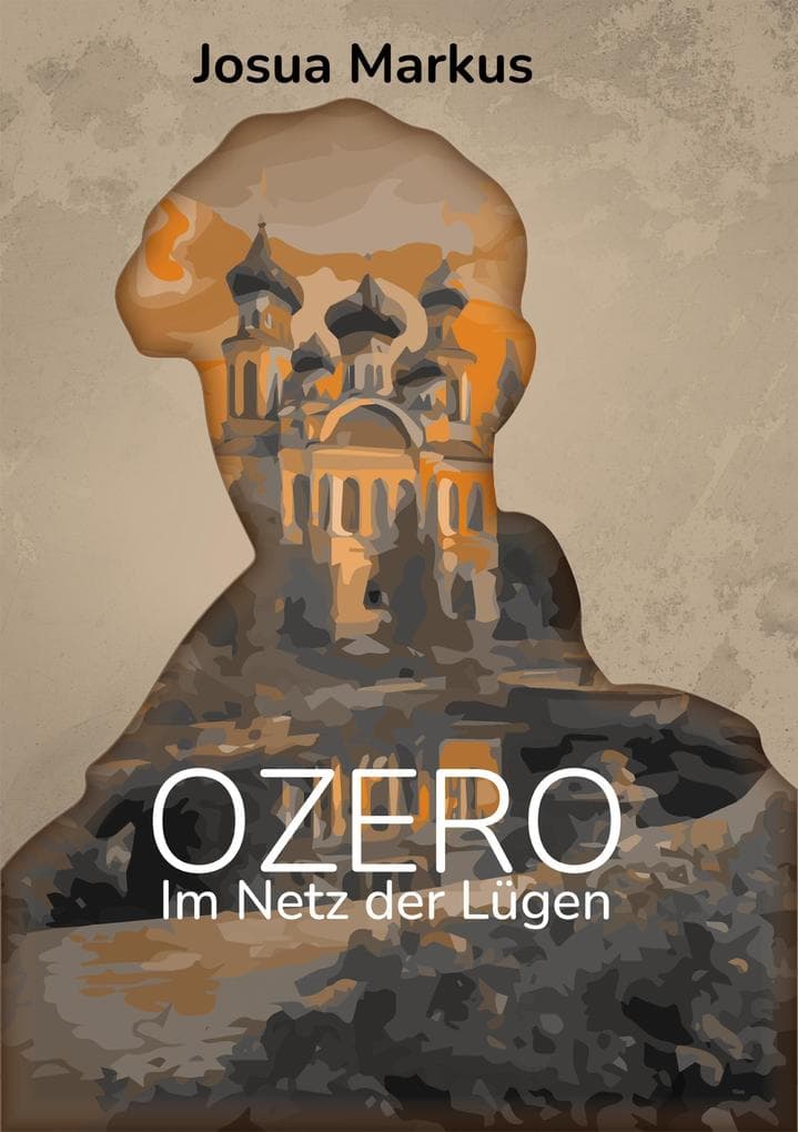 Ozero: Im Netz der Lügen
