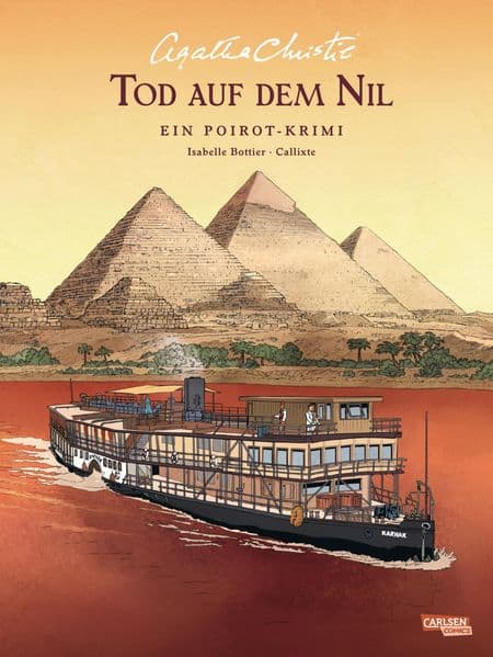Agatha Christie Classics: Tod auf dem Nil: Ein Hercule-Poirot-Krimi | Spannende Comic-Adaption: Poirot ermittelt in Agatha Christies "Tod auf dem Nil"