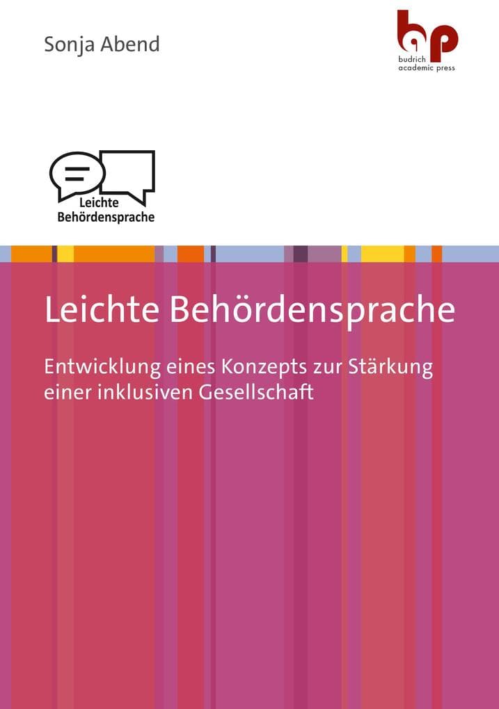 Leichte Behördensprache: Entwicklung eines Konzepts zur Stärkung einer inklusiven Gesellschaft